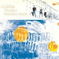 jukka-perko-streamline-jazztet