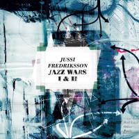 jussi-fredriksson-jazz-wars