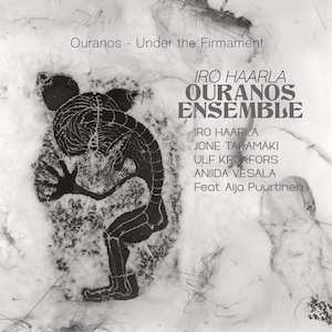Iro Haarla Ouranos Ensemble